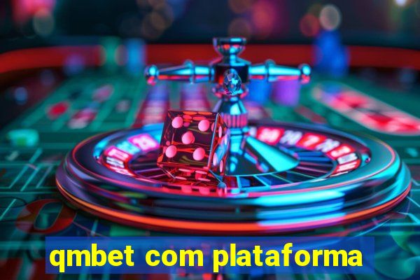 qmbet com plataforma